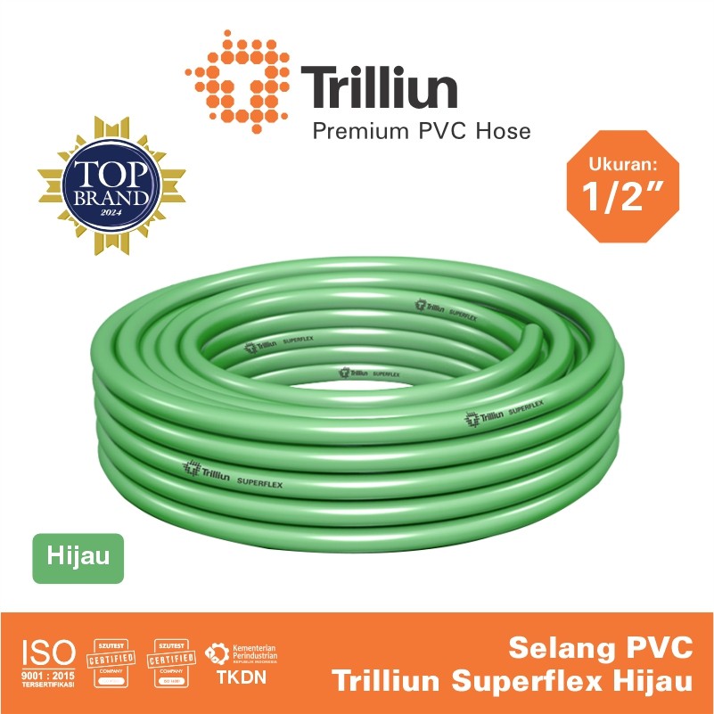 selang air trilliun 50m superflex 1 per 2 3