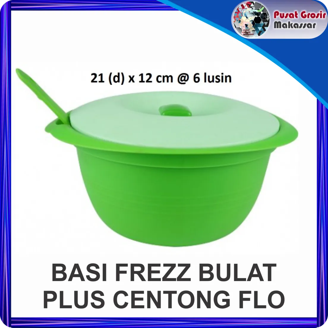 basi frezz bulat + centong flo