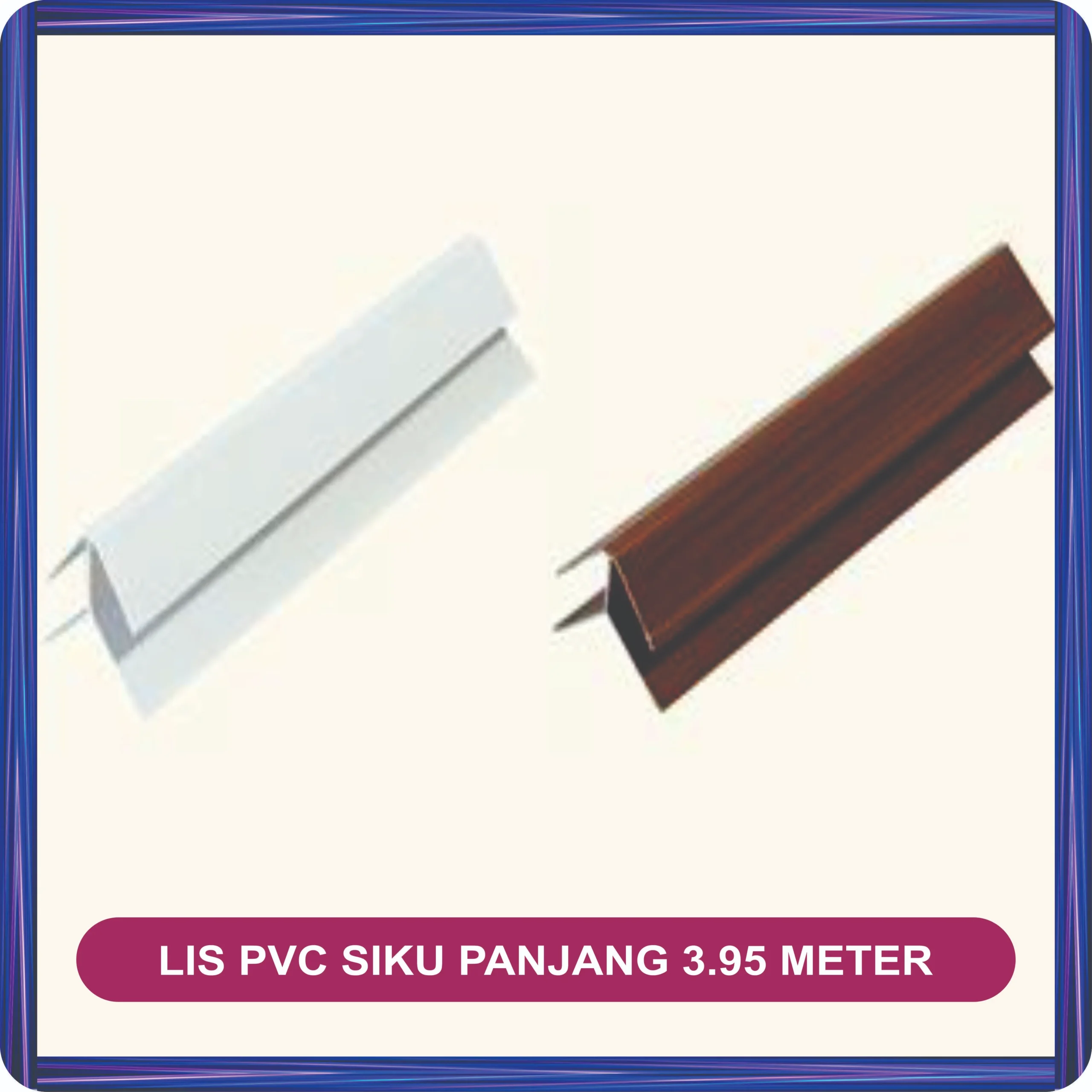 lis pvc siku panjang 3.95 meter