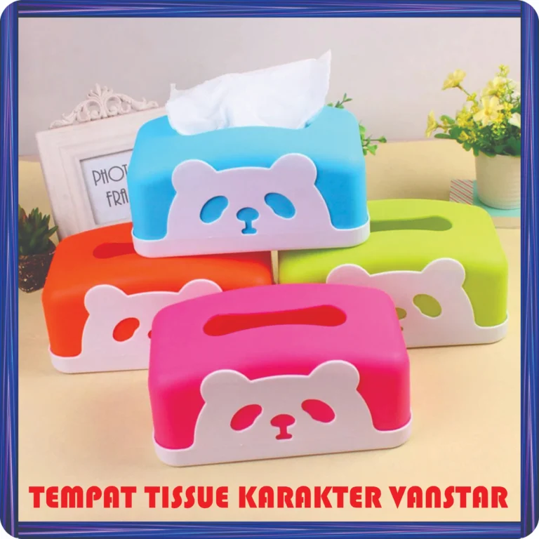 tempat tissue karakter vanstar