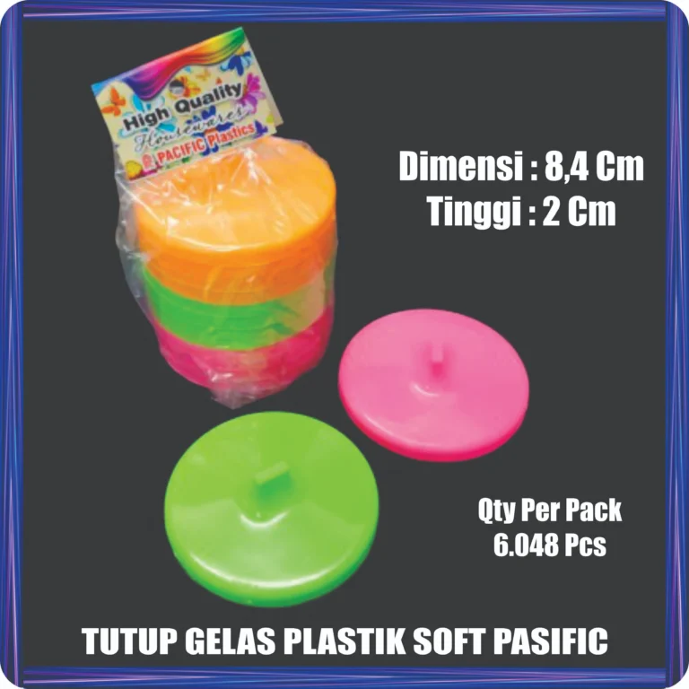 tutup gelas plastik soft pasific